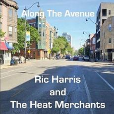 Along The Avenue mp3 Album by Ric Harris And The Heat Merchants