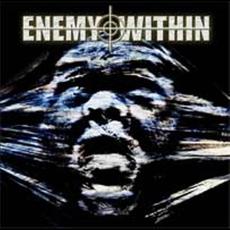 Enemy Within mp3 Album by Enemy Within