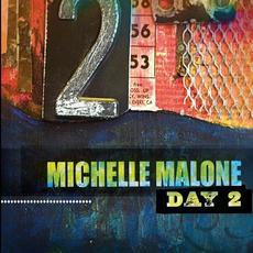 Day 2 mp3 Album by Michelle Malone