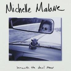 Beneath The Devil Moon mp3 Album by Michelle Malone