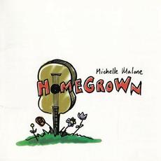 Homegrown mp3 Album by Michelle Malone