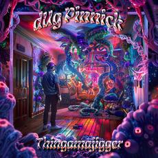 Thingamajigger mp3 Album by Dug Pinnick