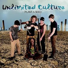 Plant a Seed mp3 Album by Unlimited Culture