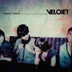 Heavy Gold and the Great Return of the Stereo Chorus mp3 Album by Velojet