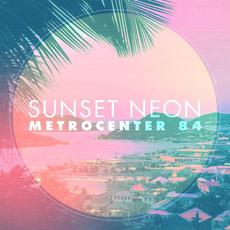 Metrocenter 84 mp3 Single by Sunset Neon