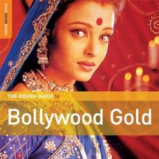 The Rough Guide to Bollywood Gold mp3 Compilation by Various Artists