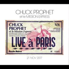 Live à Paris mp3 Live by Chuck Prophet & The Mission Express