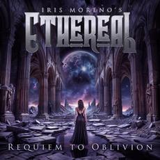 Requiem to Oblivion mp3 Album by Iris Moreno's Ethereal