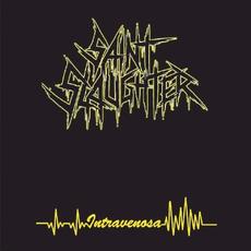 Intravenosa mp3 Album by Saint Slaughter