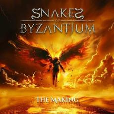 The Making mp3 Album by Snakes Of Byzantium