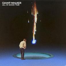 All in Good Time mp3 Album by Giant Walker