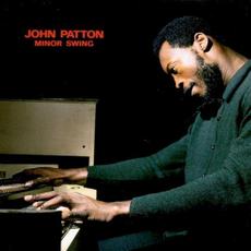 Minor Swing mp3 Album by John Patton