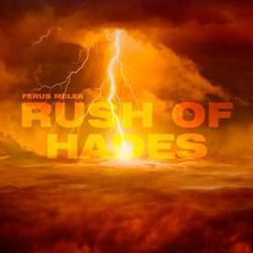 Rush Of Hades mp3 Single by Ferus Melek