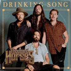 Drinking Song mp3 Single by A Thousand Horses