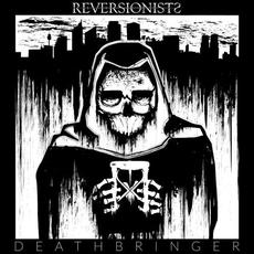 Deathbringer mp3 Single by Reversionists