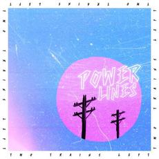 Power Lines mp3 Single by Two Trains Left