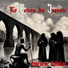 Tenebrae Fabulae mp3 Album by Le Coven Du Carroir