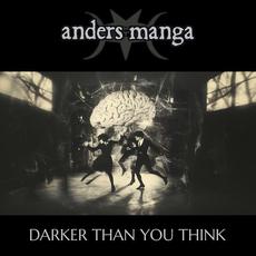 Darker Than You Think mp3 Album by Anders Manga