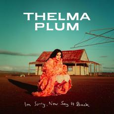 I’m Sorry, Now Say It Back mp3 Album by Thelma Plum