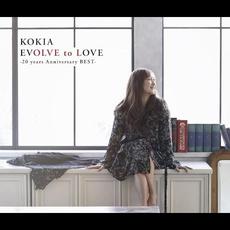 EVOLVE to LOVE –20 years Anniversary BEST– mp3 Artist Compilation by KOKIA