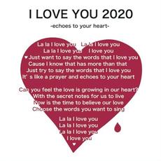 I LOVE YOU 2020 -echoes to your heart- mp3 Single by KOKIA