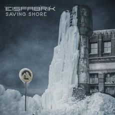 Saving Shore mp3 Single by Eisfabrik