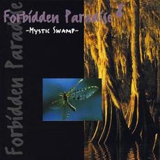 Forbidden Paradise 8: Mystic Swamp mp3 Compilation by Various Artists