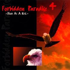 Forbidden Paradise 4: High as a Kite mp3 Compilation by Various Artists