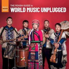 The Rough Guide to World Music Unplugged mp3 Compilation by Various Artists