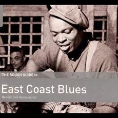 The Rough Guide to East Coast Blues mp3 Compilation by Various Artists