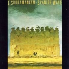 Spanish Wave mp3 Album by L. Subramaniam