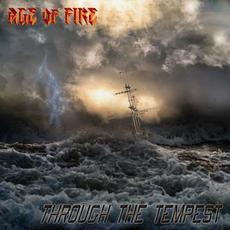 Through the Tempest mp3 Album by Age of Fire