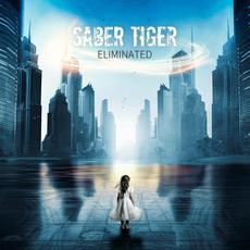 ELIMINATED mp3 Album by SABER TIGER