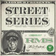 Liondub Street Series, Vol. 27: The Ambush mp3 Album by RMS