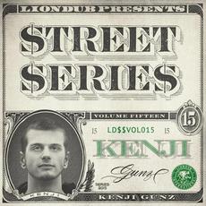 Liondub Street Series, Vol. 15: Gunz mp3 Album by Kenji