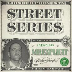 Liondub Street Series, Vol. 29: Urban Warfare mp3 Album by Mr Explicit