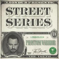 Liondub Street Series, Vol. 24: The Truth mp3 Album by Phantom Warrior