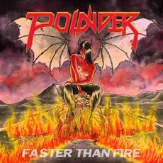 Faster than Fire mp3 Album by Pounder