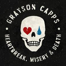 Heartbreak, Misery & Death mp3 Album by Grayson Capps