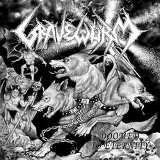 Doomed to Eternity mp3 Album by Gravewürm