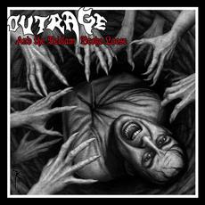 And the Bedlam Broke Loose mp3 Album by Outrage (GER)