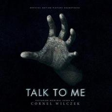 Talk to Me: Original Soundtrack mp3 Soundtrack by Cornel Wilczek