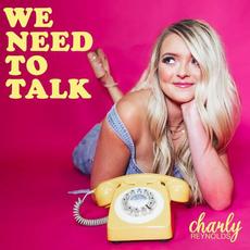 We Need to Talk mp3 Single by Charly Reynolds