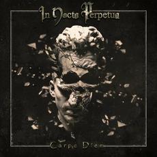 Carpe Díem mp3 Album by In Nocte Perpetua