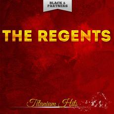 Titanium Hits mp3 Artist Compilation by The Regents