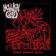 Impure Spiritual Forces mp3 Album by Hellish God