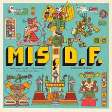 Distrito Federal mp3 Album by Mexican Institute Of Sound