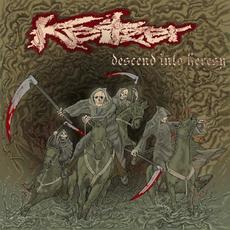 Descend into Heresy mp3 Album by Keitzer