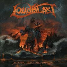 Altering Fates And Destinies mp3 Album by Loudblast