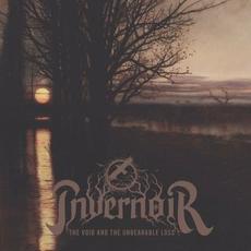 The Void and the Unbearable Loss mp3 Album by Invernoir